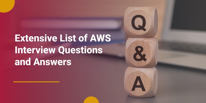 Must Know AWS Interview Questions And Answers