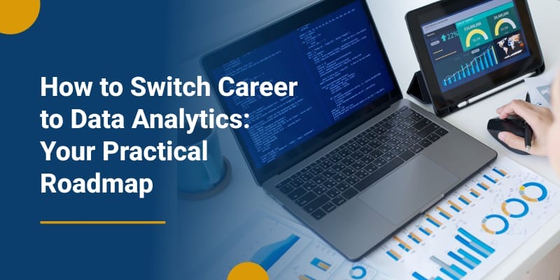 A data analyst working with laptop highlight the switch to data analytics from different career.